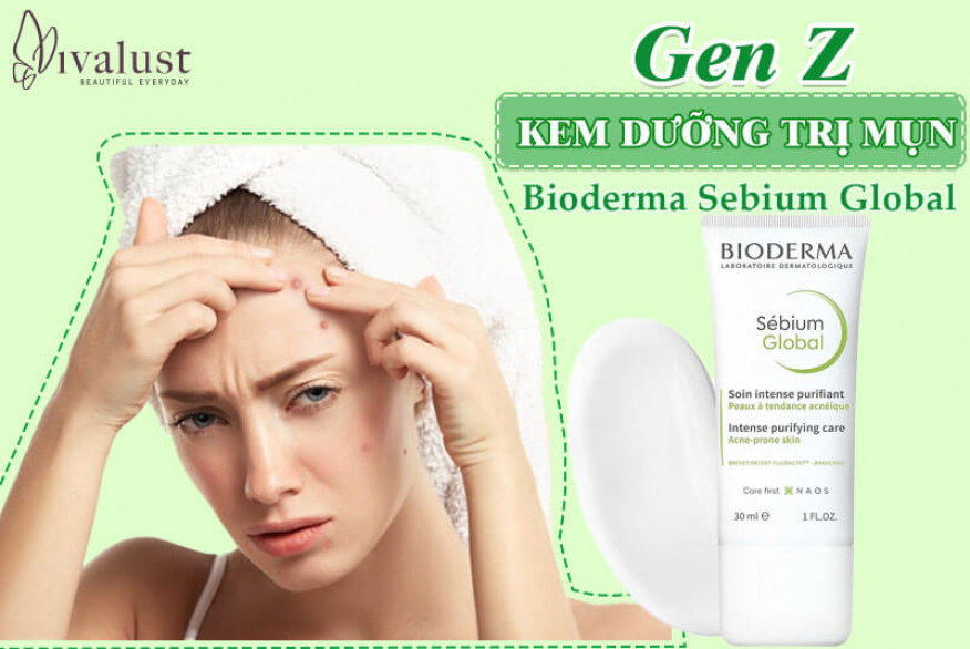 Gen Z và kem dưỡng trị mụn Bioderma Sebium Global